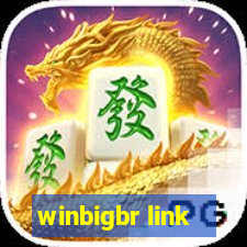 winbigbr link